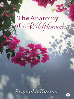 cover image of The Anatomy of A Wildflower